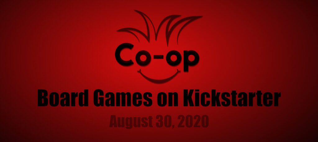 cooperative board games on kickstarter - 083020