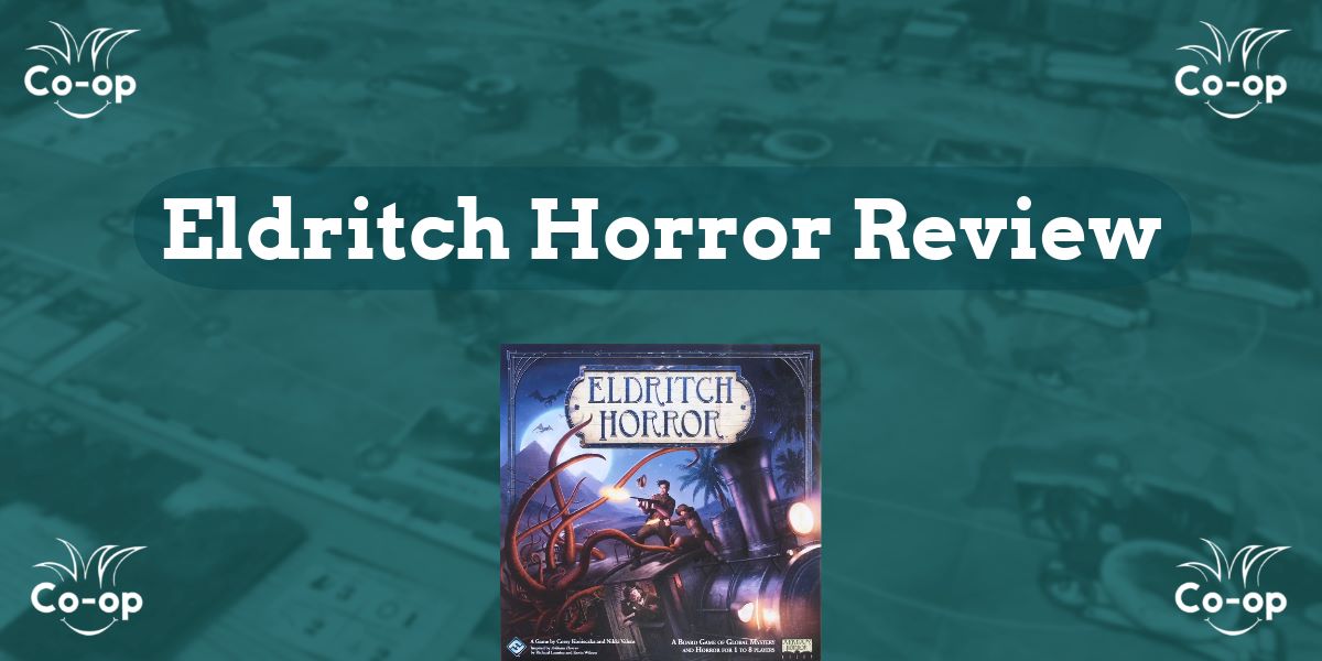Eldritch Horror game review