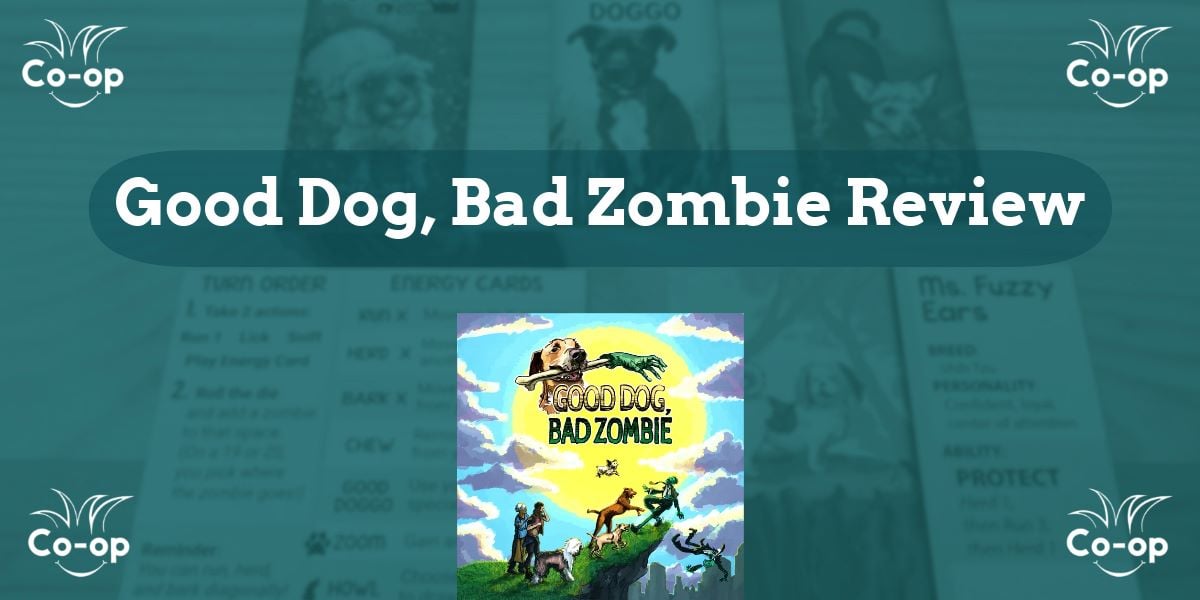 Good Dog, Bad Zombie game review