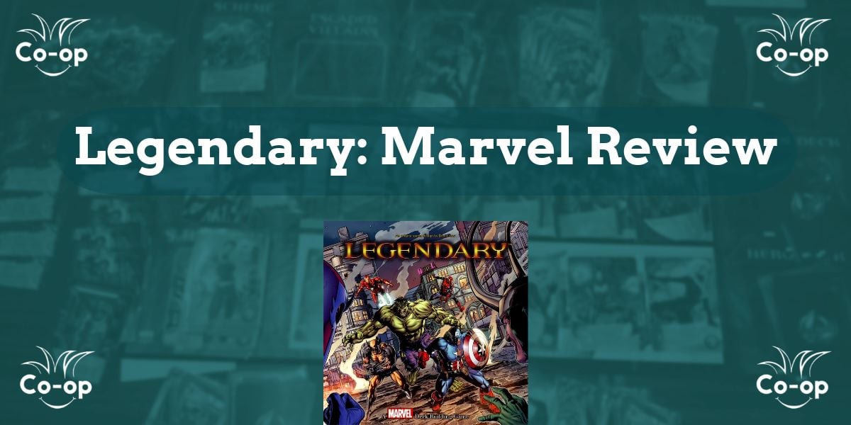 Legendary Marvel game review