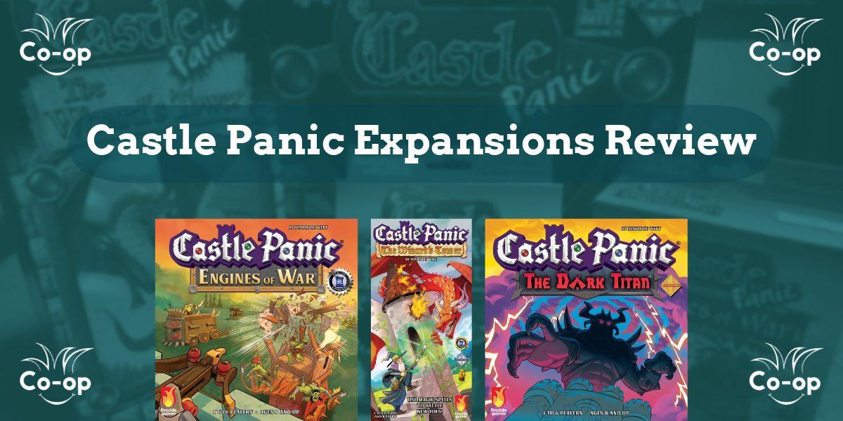 Review of the Castle Panic Expansions