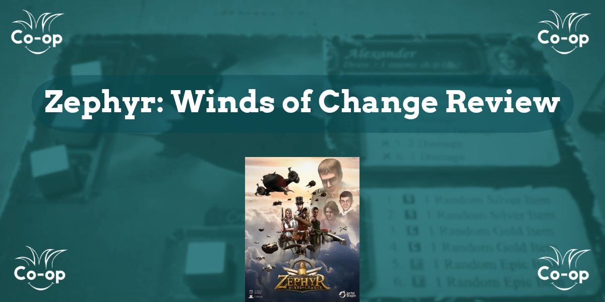 Zephyr Winds of Change game review