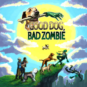 Good Dog, Bad Zombie review - cover